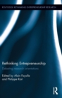Rethinking Entrepreneurship : Debating Research Orientations - Book
