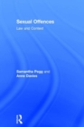 Sexual Offences : Law and Context - Book