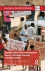 Human Rights and Humanitarian Norms, Strategic Framing, and Intervention : Lessons for the Responsibility to Protect - Book