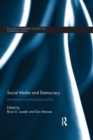 Social Media and Democracy : Innovations in Participatory Politics - Book