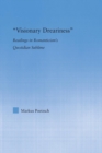 Visionary Dreariness : Readings in Romanticism's Quotidian Sublime - Book