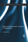 Media and Democratic Transition in South Korea - Book