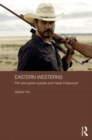 Eastern Westerns : Film and Genre Outside and Inside Hollywood - Book