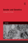 Gender and Genetics : Sociology of the Prenatal - Book