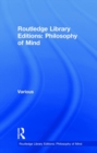Routledge Library Editions: Philosophy of Mind - Book