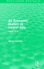 An Economic History of Liberal Italy (Routledge Revivals) : 1850-1918 - Book