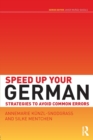 Speed Up Your German : Strategies to Avoid Common Errors - Book