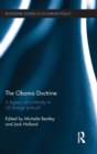 The Obama Doctrine : A Legacy of Continuity in US Foreign Policy? - Book