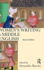 Women's Writing in Middle English : An Annotated Anthology - Book