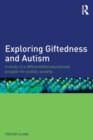 Exploring Giftedness and Autism : A study of a differentiated educational program for autistic savants - Book