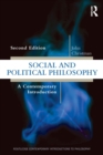 Social and Political Philosophy : A Contemporary Introduction - Book