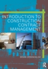 Introduction to Construction Contract Management - Book