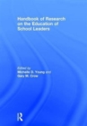 Handbook of Research on the Education of School Leaders - Book