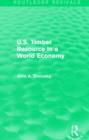 U.S. Timber Resource in a World Economy (Routledge Revivals) - Book