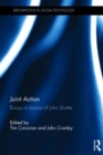 Joint Action : Essays in honour of John Shotter - Book