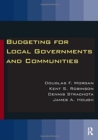 Budgeting for Local Governments and Communities - Book