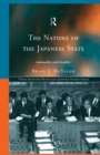 The Nature of the Japanese State : Rationality and Rituality - Book