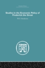 Studies in the Economic Policy of Frederick the Great - Book