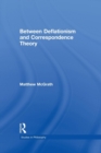 Between Deflationism and Correspondence Theory - Book
