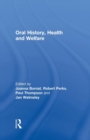 Oral History, Health and Welfare - Book