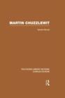 Martin Chuzzlewit (RLE Dickens) : Routledge Library Editions: Charles Dickens Volume 10 - Book