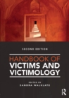 Handbook of Victims and Victimology - Book