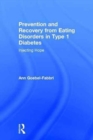 Prevention and Recovery from Eating Disorders in Type 1 Diabetes : Injecting Hope - Book