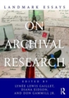 Landmark Essays on Archival Research - Book