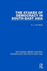 The Stakes of Democracy in South-East Asia - Book