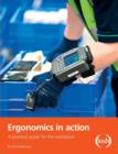 Ergonomics in Action : A Practical Guide for the Workplace - Book