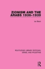 Zionism and the Arabs, 1936-1939 - Book