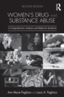 Women's Drug and Substance Abuse : A Comprehensive Analysis and Reflective Synthesis - Book