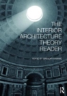 The Interior Architecture Theory Reader - Book