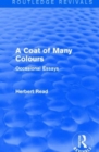 A Coat of Many Colours (Routledge Revivals) : Occasional Essays - Book