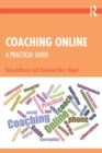 Coaching Online : A Practical Guide - Book