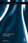 Locke's Science of Knowledge - Book