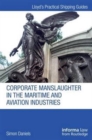 Corporate Manslaughter in the Maritime and Aviation Industries - Book