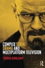 Complex Serial Drama And Multiplatform Television - Book