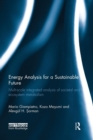Energy Analysis for a Sustainable Future : Multi-Scale Integrated Analysis of Societal and Ecosystem Metabolism - Book
