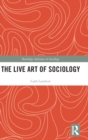 The Live Art of Sociology - Book