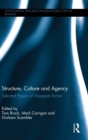 Structure, Culture and Agency : Selected Papers of Margaret Archer - Book