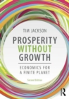Prosperity without Growth : Foundations for the Economy of Tomorrow - Book