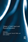 Values in Youth Sport and Physical Education - Book