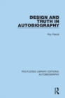 Design and Truth in Autobiography - Book