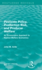 Pesticide Policy, Production Risk, and Producer Welfare : An Econometric Approach to Applied Welfare Economics - Book