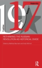 Rethinking the Russian Revolution as Historical Divide - Book