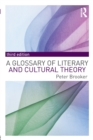 A Glossary of Literary and Cultural Theory - Book