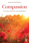 Compassion : Concepts, Research and Applications - Book