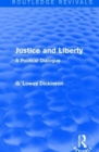 Justice and Liberty : A Political Dialogue - Book