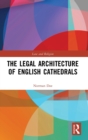 The Legal Architecture of English Cathedrals - Book